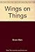 Wings on Things