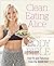 Clean Eating Alice The Body...
