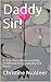 Daddy Sir!: A true story ab...