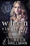 When Rivals Fall (Bayshore Rivals, #1)