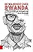 De waarheid over Rwanda. He...