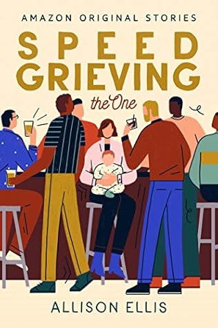 Speed Grieving (The One, #6)