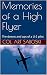 Memories of a High Flyer by Art Saboski Memories of a High Flyer by Art Saboski
