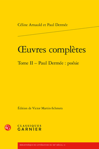 Oeuvres complètes. Tome II - Paul Dermée : poésie (Paperback)