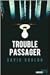 Trouble passager