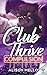 Club Thrive: Compulsion (The Club Thrive Series)