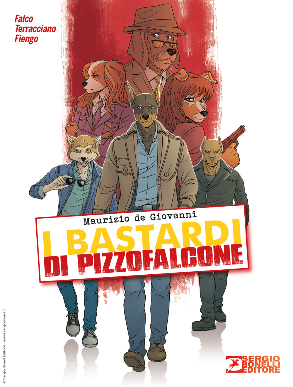 I Bastardi di Pizzofalcone n. 1: I Bastardi di Pizzofalcone (Mass Market Paperback)
