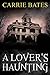 A Lover's Haunting