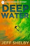 Deep Water