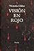 Visión en rojo. Abstracción...