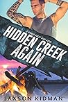 Hidden Creek Again by Jaxson Kidman