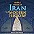 Iran: A Modern History