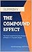 Summary: The Compound Effec...