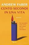 Cento secondi in ...