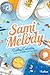 Sami Melody (Le Bureau des cœurs trouvés, #2)
