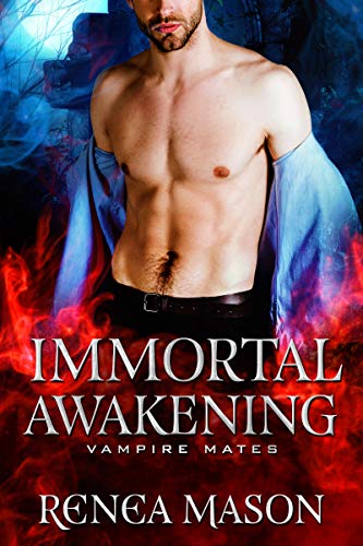 Immortal Awakening (Vampire Mates)