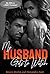 My Husband Gets to Watch - ...