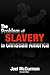 The Problem of Slavery in Christian America: An Ethical-Judicial History of American Slavery and Racism