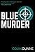 Blue Murder: A Classic Cold...