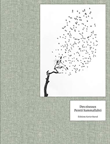Pentti Sammallahti - Des Oiseaux (Hardcover)