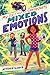 My So-Called Superpowers: Mixed Emotions