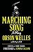 Marching Song: A Play