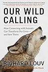 Our Wild Calling:...