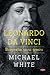 Leonardo da Vinci - biografia unui geniu