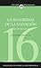 La seguridad de la salvación: Cuatro puntos de vista (Colección teológica contemporánea nº 16)