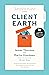 Client Earth by James Thornton