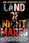 Land of Nightmares by Brandy Slaven