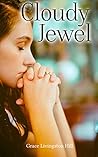 Cloudy Jewel by Grace Livingston Hill