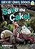 Save the Cake!: Long vowel a (Bright Owl Books)