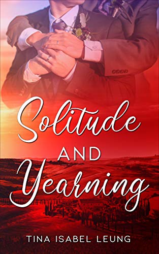 Solitude and Yearning (Kindle Edition)