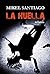 La huella: Relatos