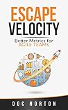 Escape Velocity: ...