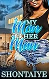 My Man Is Her Man