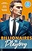 Billionaires: The Playboy: Di Sione's Innocent Conquest / The Di Sione Secret Baby / To Blackmail a Di Sione (Mills & Boon M&B)
