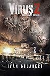 Virus Z (Bilogía del viajero, #2)