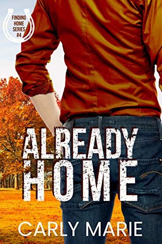Already Home (Finding Home, #4)