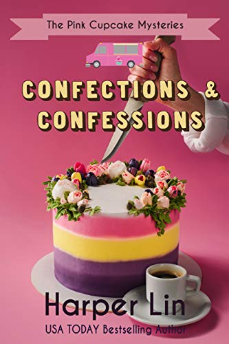 Confections and Confessions (The Pink Cupcake Mysteries #9)