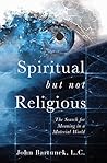 Spiritual but Not...