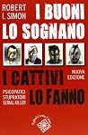 I buoni lo sognan...