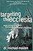 Targeting the Ecclesia