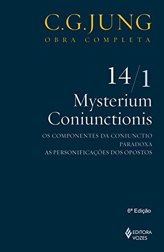 Mysterium Coniunctionis 14/1 (Obras completas de Carl Gustav Jung)