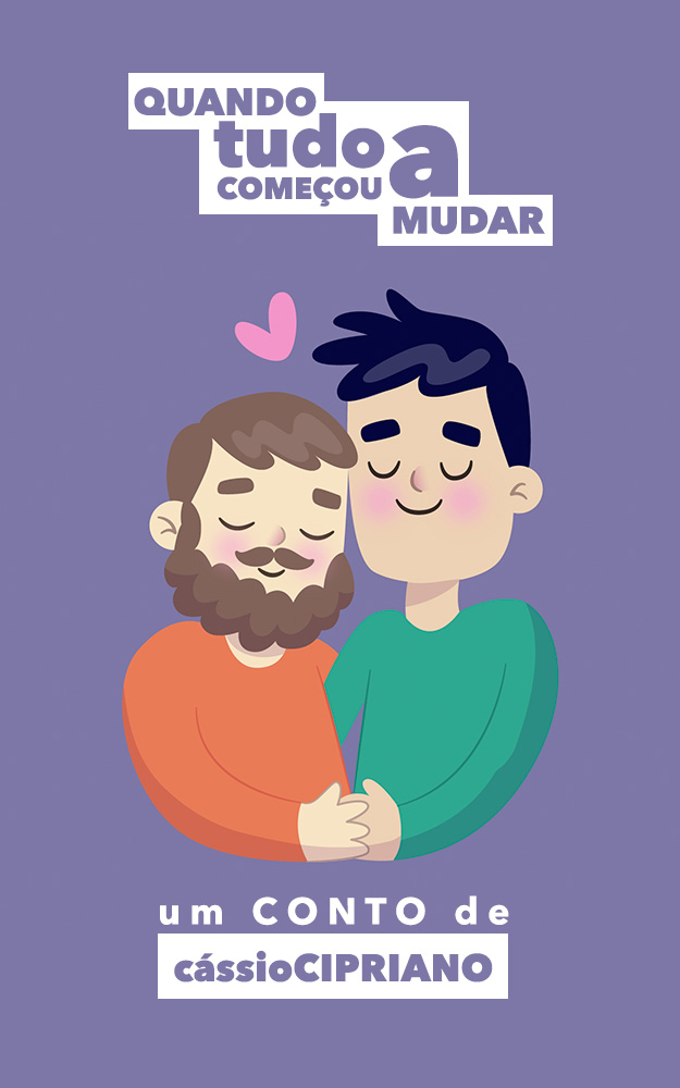Quando Tudo Começou a Mudar (Kindle Edition)