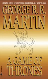 A Game of Thrones by George R.R. Martin