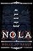 NOLA by Molly Jo Realy