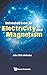 Introduction to Electricity and Magnetism