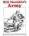 Bill Mauldin's Army: Bill Mauldin's Greatest World War II Cartoons by Mauldin, Bill (1983) Paperback